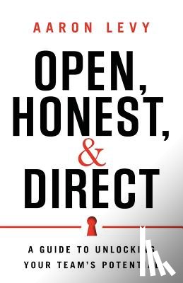 Levy, Aaron - Open, Honest, and Direct
