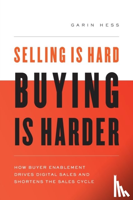 Hess, Garin - Selling Is Hard. Buying Is Harder.