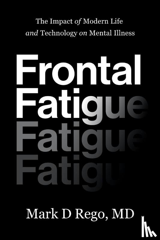 Rego, Mark - Frontal Fatigue