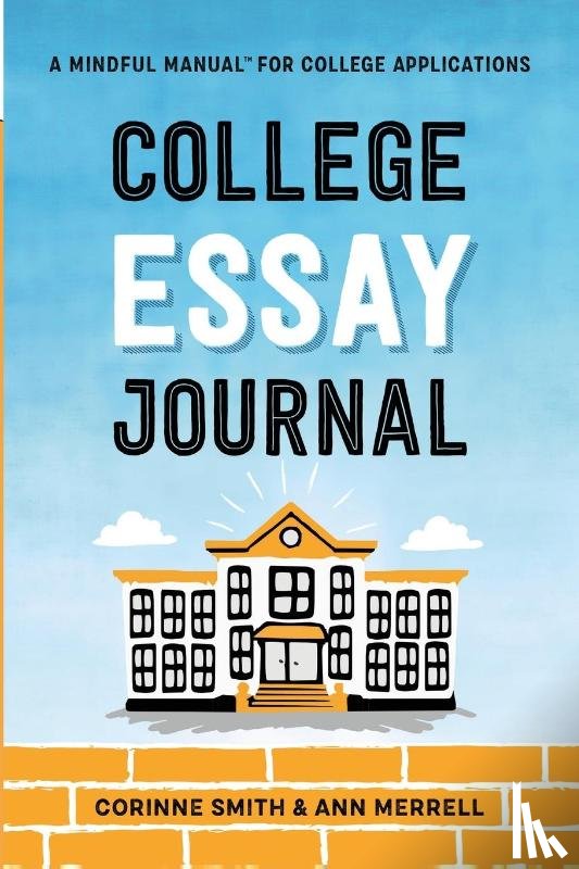 Smith, Corinne, Merrell, Ann - College Essay Journal