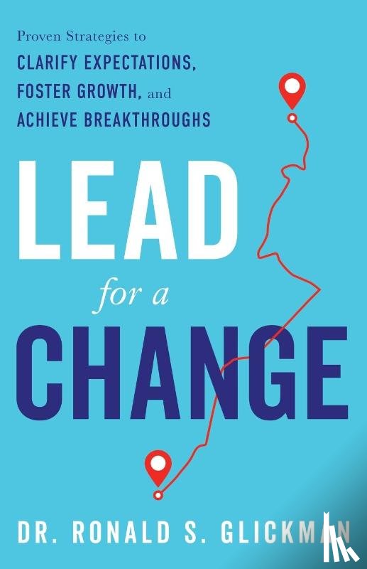 Glickman, Ronald S. - Lead for a Change