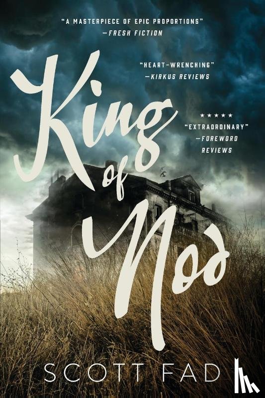 Fad, Scott - King of Nod