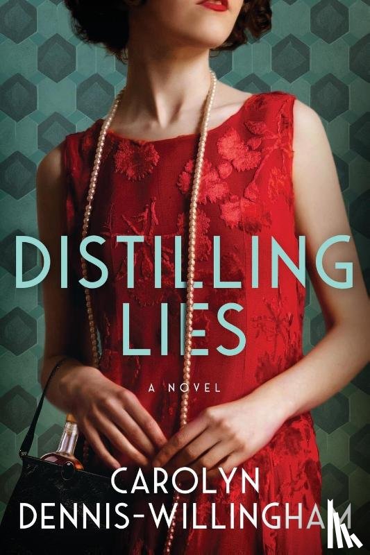 Dennis-Willingham, Carolyn - Distilling Lies