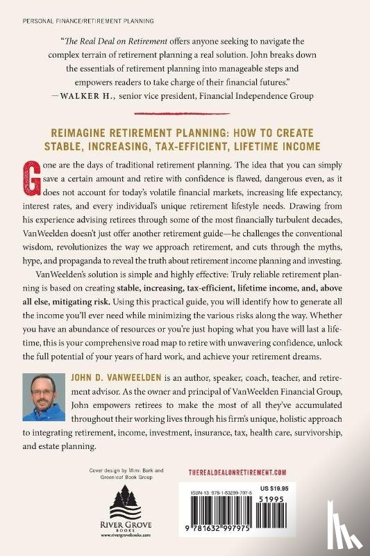 VanWeelden MBA CAP AIF NSSA, John D. - The Real Deal on Retirement