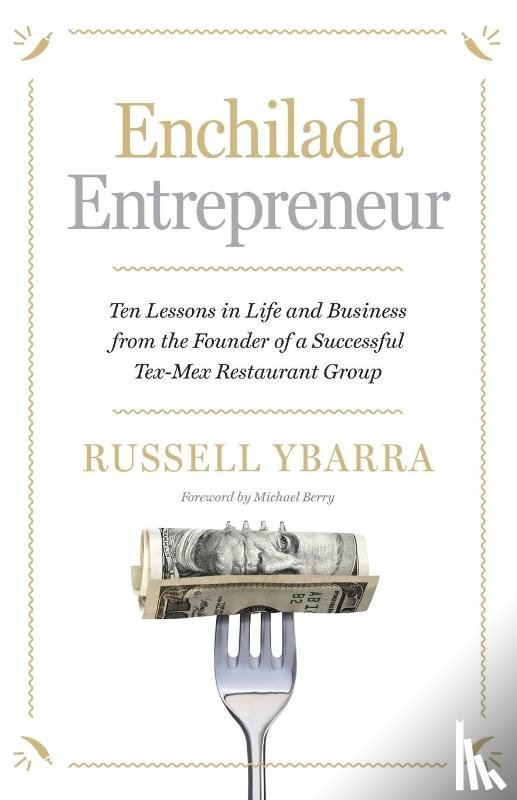 Ybarra, Russell - Enchilada Entrepreneur