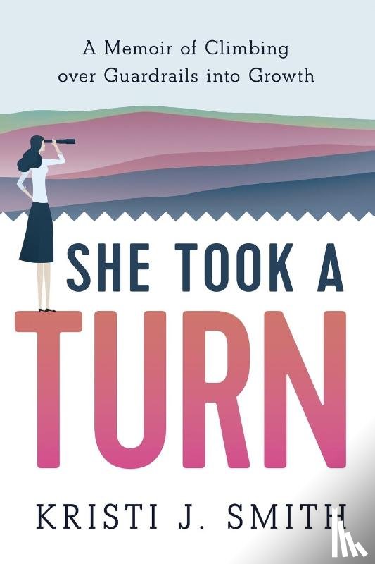 Smith, Kristi J - She Took a Turn