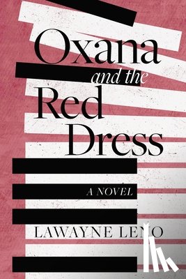 Leno, Lawayne - Oxana and the Red Dress