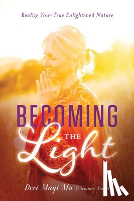 Nantel, Vivianne - Becoming the Light
