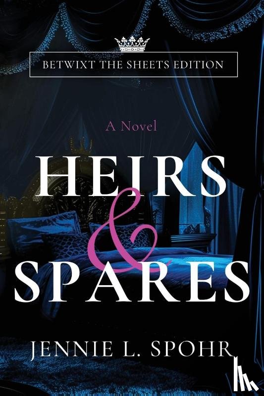Spohr, Jennie L. - Heirs & Spares