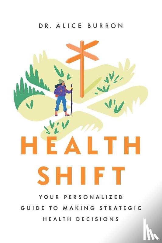 Burron, Alice - Health Shift