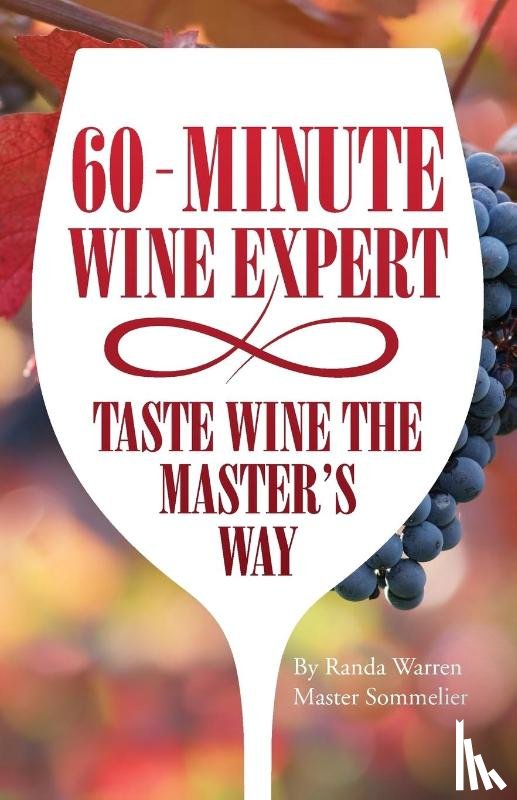 Warren, Master Sommelier Randa - 60 - Minute Wine Expert