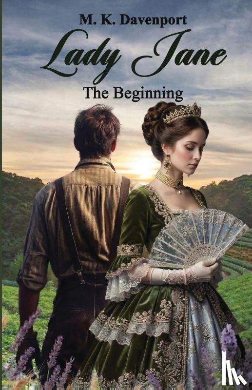 Davenport, M. K. - Lady Jane - The Beginning