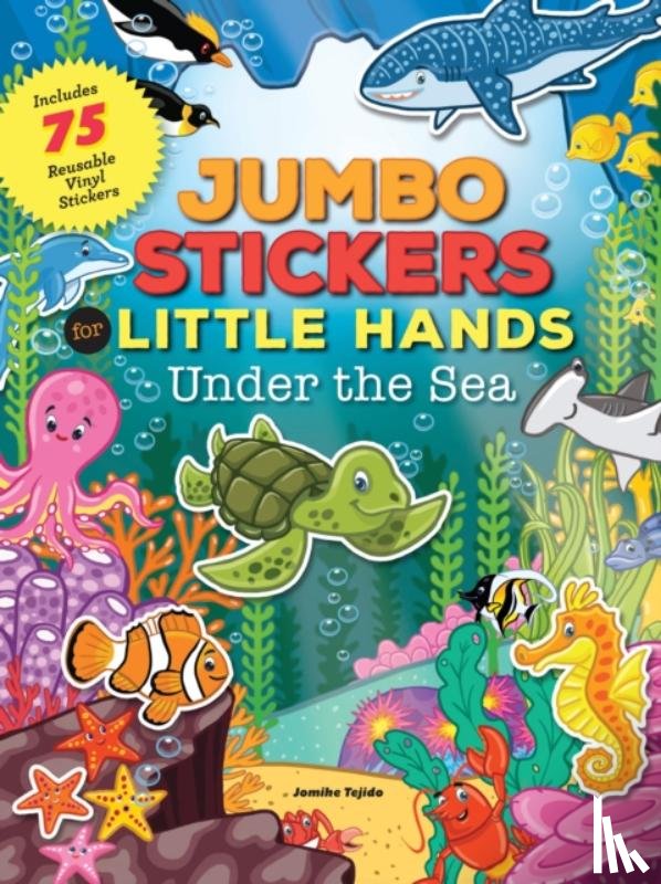  - Jumbo Stickers for Little Hands: Under the Sea