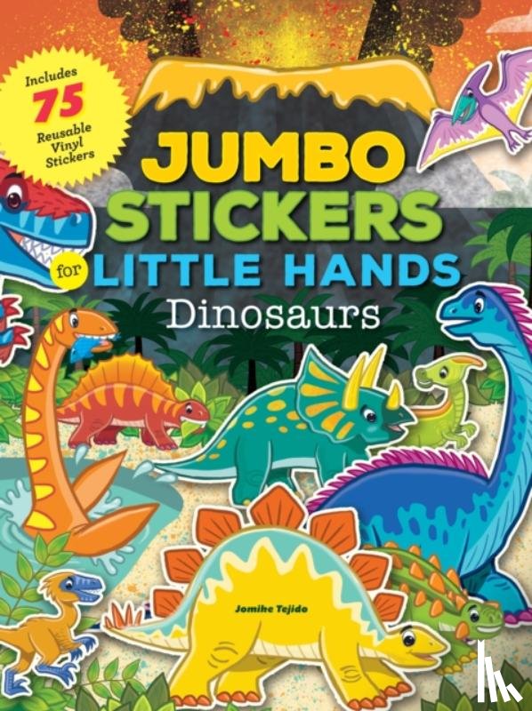 Tejido, Jomike - Jumbo Stickers for Little Hands: Dinosaurs
