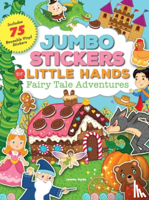 Tejido, Jomike - Jumbo Stickers for Little Hands: Fairy Tale Adventures