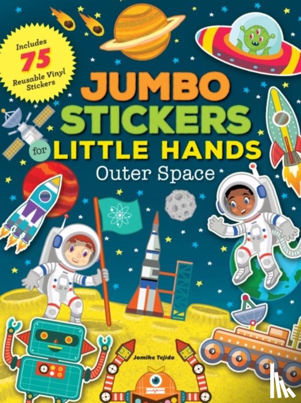Tejido, Jomike - Jumbo Stickers for Little Hands: Outer Space