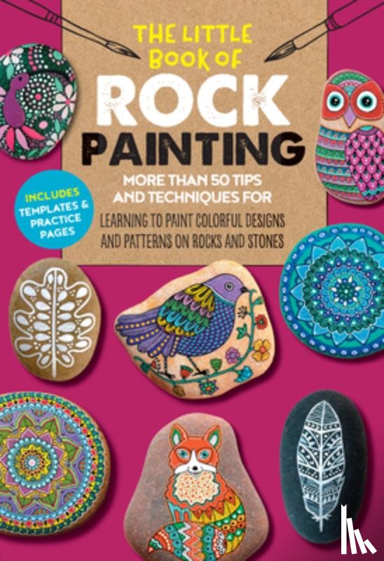 Bac, F. Sehnaz, Redondo, Marisa, Vance, Margaret - The Little Book of Rock Painting