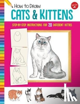 Fisher, Diana - How to Draw Cats & Kittens