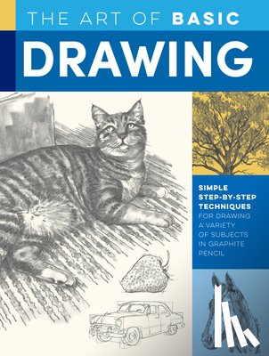 Powell, William F., Butkus, Michael, Foster, Walter, Tavonatti, Mia - Art of Basic Drawing