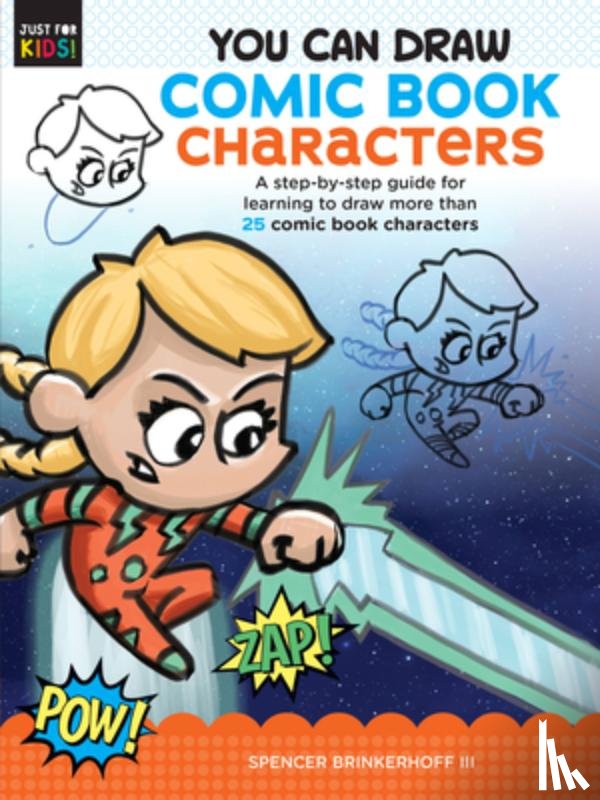 Brinkerhoff III, Spencer - You Can Draw Comic Book Characters