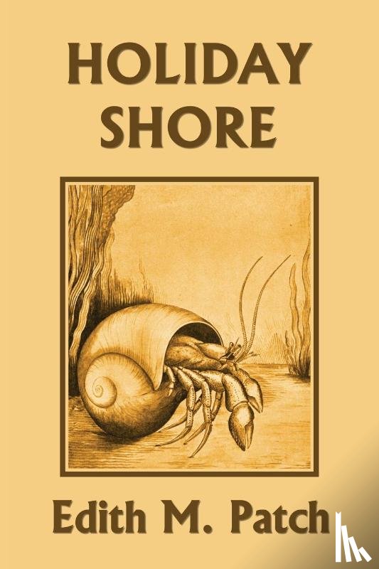 Patch, Edith M, Fenton, Carroll Lane - Holiday Shore (Yesterday's Classics)
