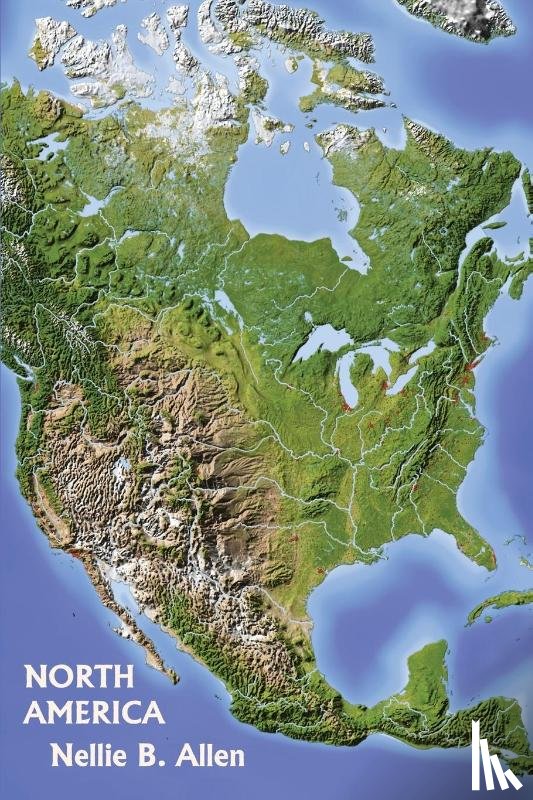 Allen, Nellie B - North America (Yesterday's Classics)