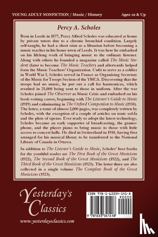 Scholes, Percy a - The Complete Book of the Great Musicians (Yesterday's Classics)
