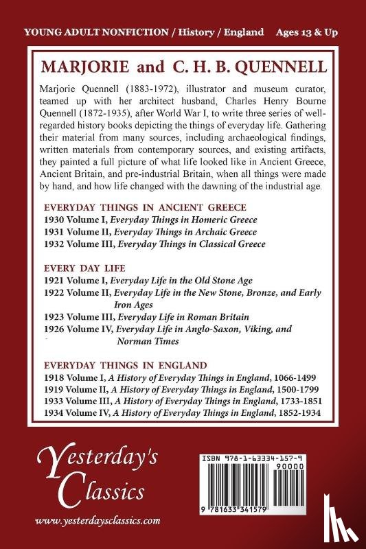 Quennell, Marjorie and C H B - A History of Everyday Things in England, Volume II, 1500-1799 (Color Edition) (Yesterday's Classics)