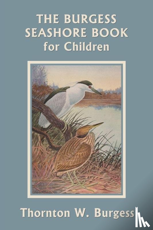 Burgess, Thornton W. - The Burgess Seashore Book for Children (Color Edition) (Yesterday's Classics)