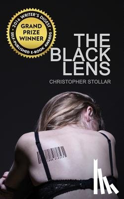 Stollar, Christopher - The Black Lens