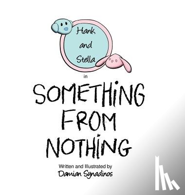 Synadinos, Damian - Something from Nothing