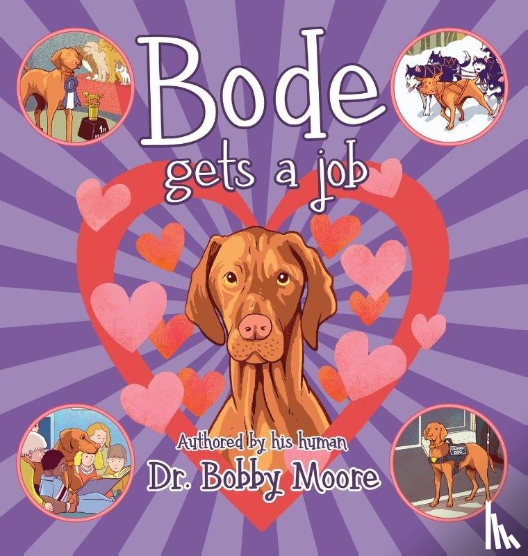 Moore, Bobby - Bode Gets a Job