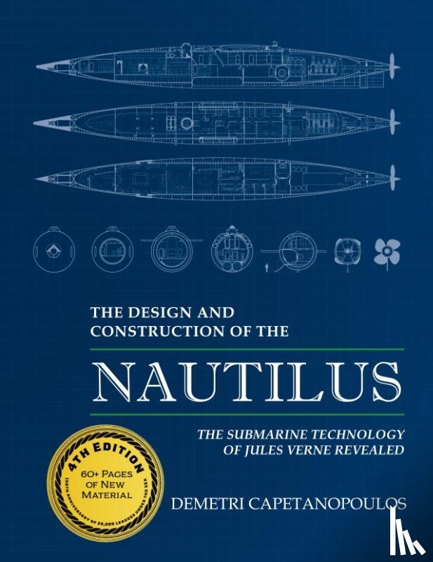 Capetanopoulos, Demetri - The Design and Construction of the Nautilus