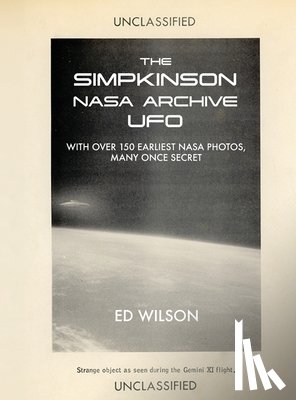 Wilson, Ed, Taylor, Travis S. - The Simpkinson NASA Archive UFO