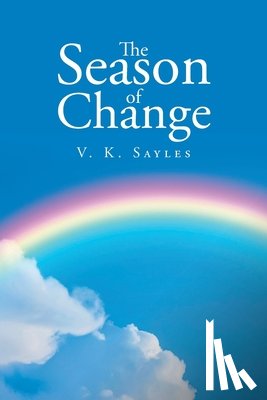 Sayles, V K - The Season of Change