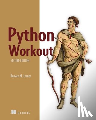 Lerner, Reuven - Python Workout, Second Edition
