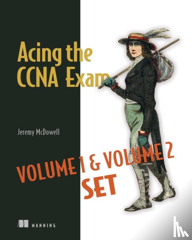 McDowell, Jeremy - Acing the CCNA Exam Volumes 1 & 2