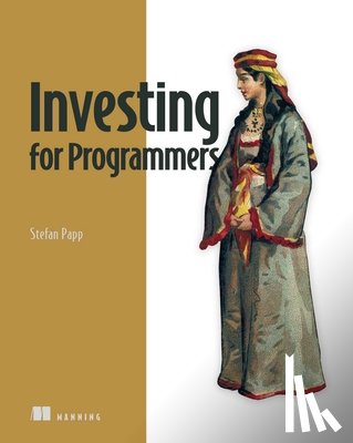 Papp, Stefan - Investing for Programmers