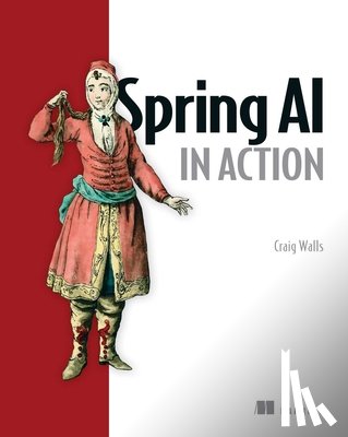 Walls, Craig - Spring AI in Action