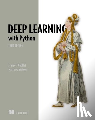 Francois, Chollet - Deep Learning with Python, Third Edition