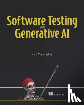 Winteringham, Mark - Software Testing with Generative AI