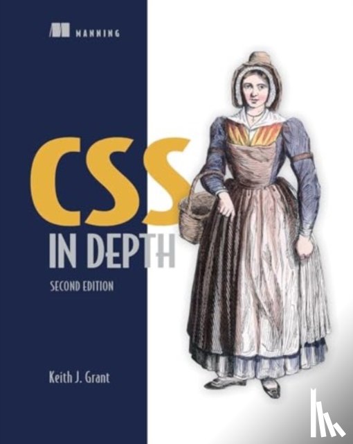 Grant, Keith - CSS in Depth, Second Edition