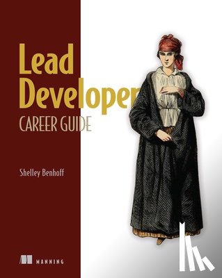 Benhoff, Shelley - Lead Developer Career Guide