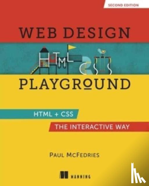 McFedries, Paul - Web Design Playground, Second Edition