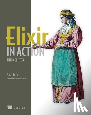 Juric, Sasa - Elixir in Action