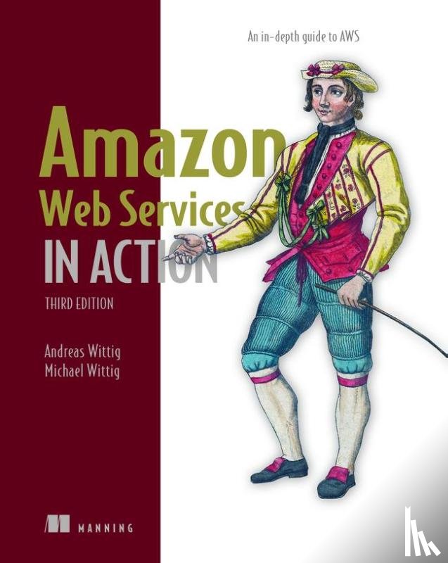 Wittig, Andreas, Wittig, Michael - Amazon Web Services in Action: An in-depth guide to AWS