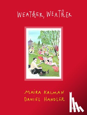 Kalman, Maira, Handler, Daniel - Weather, Weather