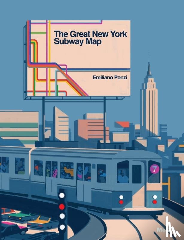 Ponzi, Emiliano - The Great New York Subway Map
