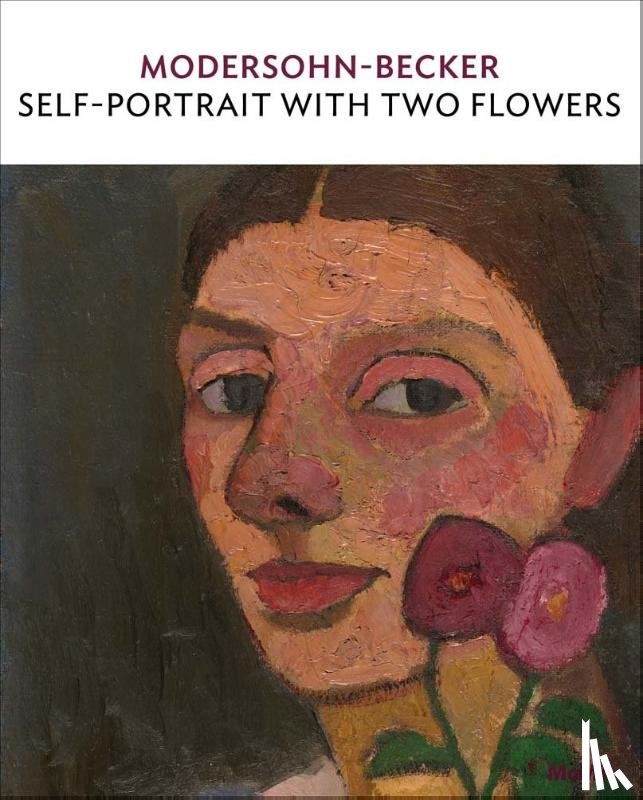 Radycki, Diane - Modersohn-Becker: Self-Portrait with two flowers