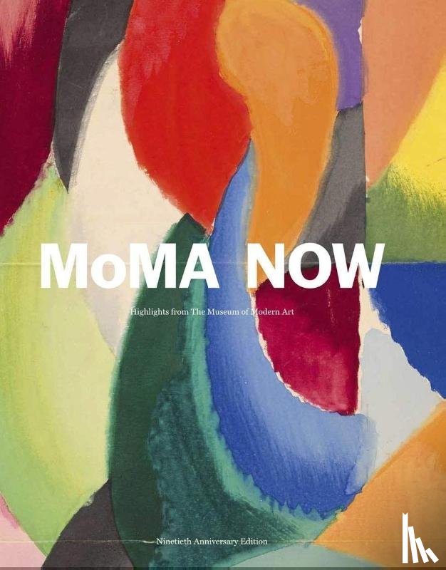 Bajac, Quentin, Cherix, Christophe, Lowry, Glenn - MoMA Now